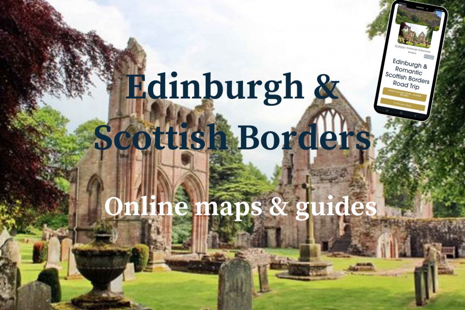 Edinburgh og Scottish Borders: Interaktiv guidebok