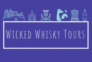 Edinburgh: Wicked Whisky Tour of Edinburgh Old Town