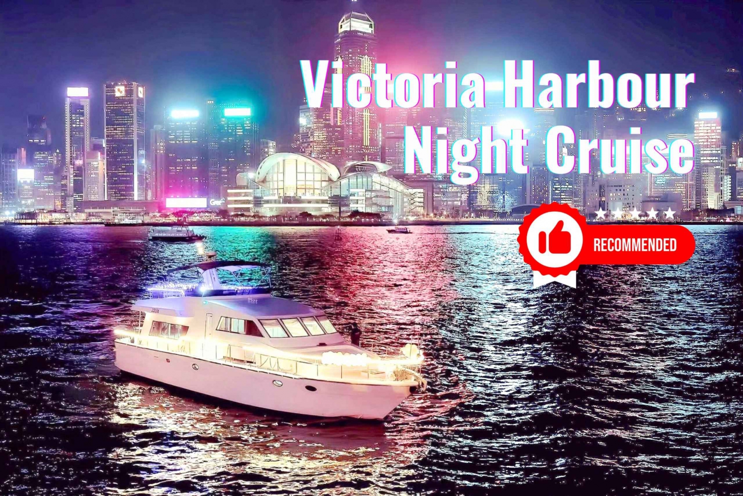 Hong Kong : Port de Victoria ou croisière spectacle 'Symphonie de lumière'.