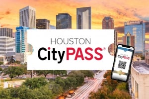 Houston: CityPASS® with Tickets to 5 Top Attractions