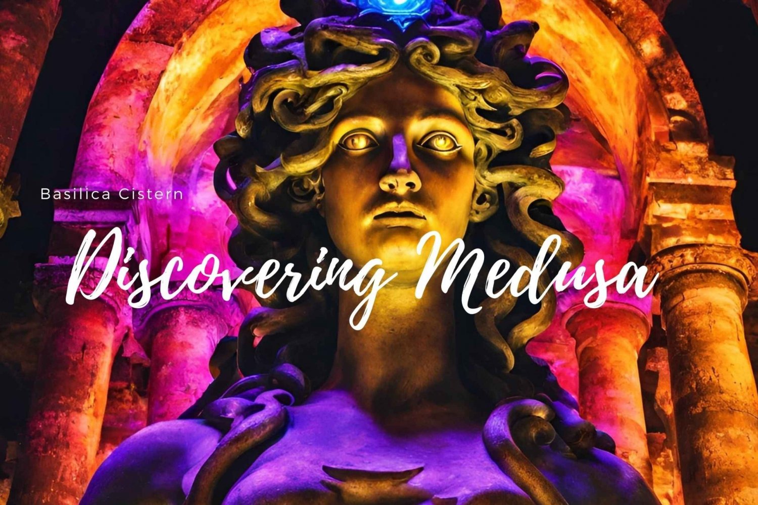 Istanbul: Basilica Cistern Tour, Discovering Medusa