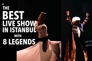 Istanbul: Legends of Istanbul Live Show Entry Tickets