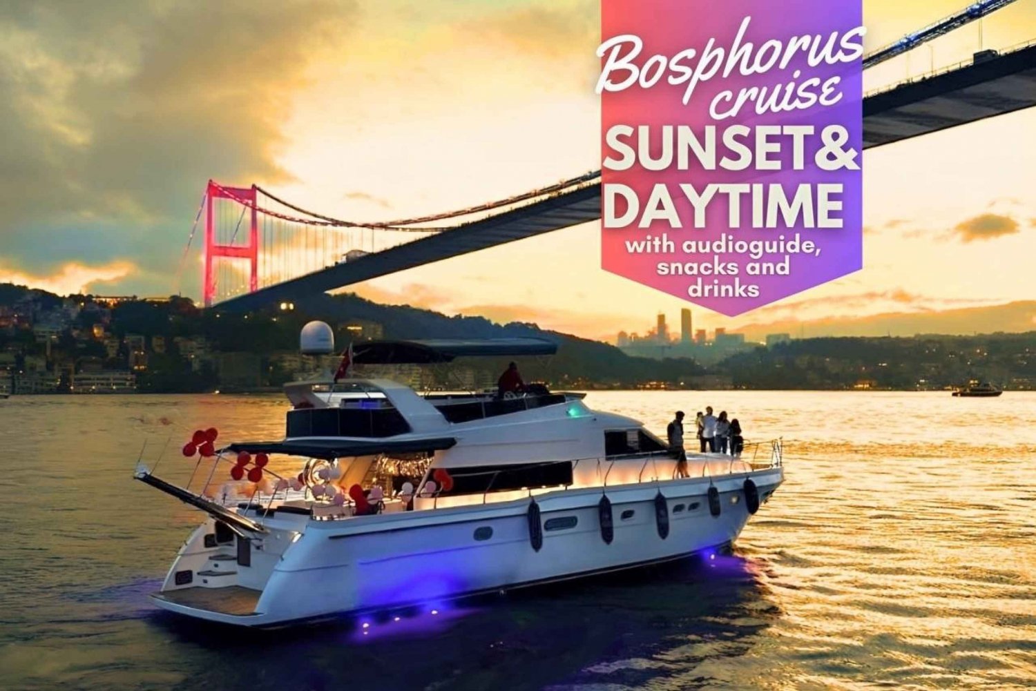 Istanbul: Sunset or Day Small-Group Yacht Cruise with Snacks