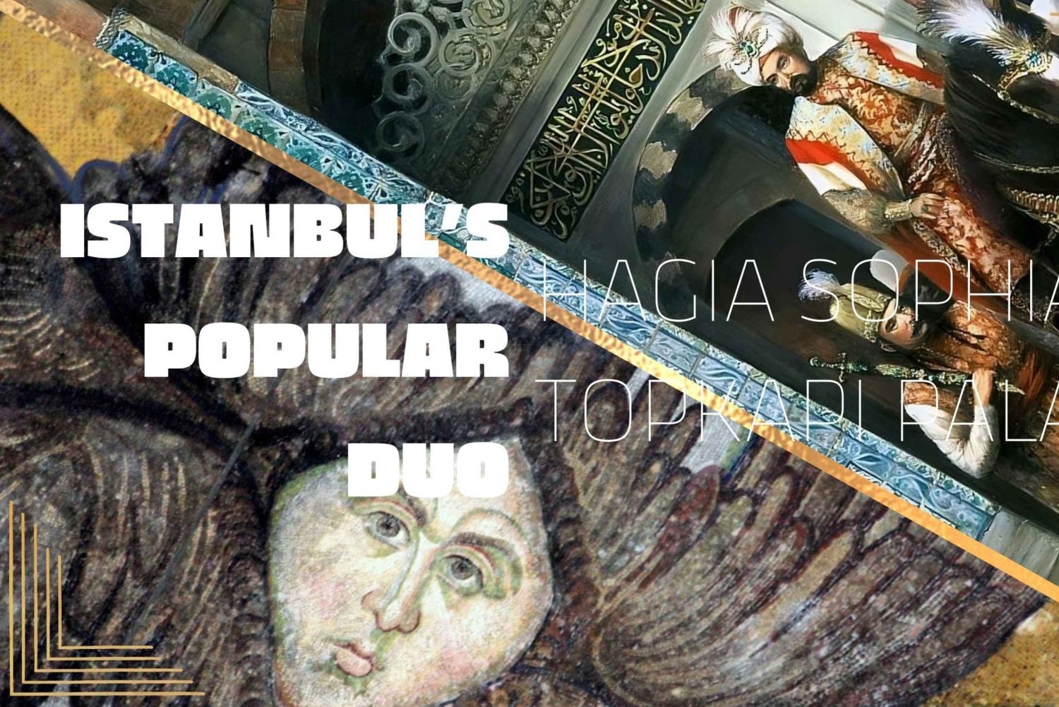 Istanbul's Popular Duo: Hagia Sophia & Topkapı Palace