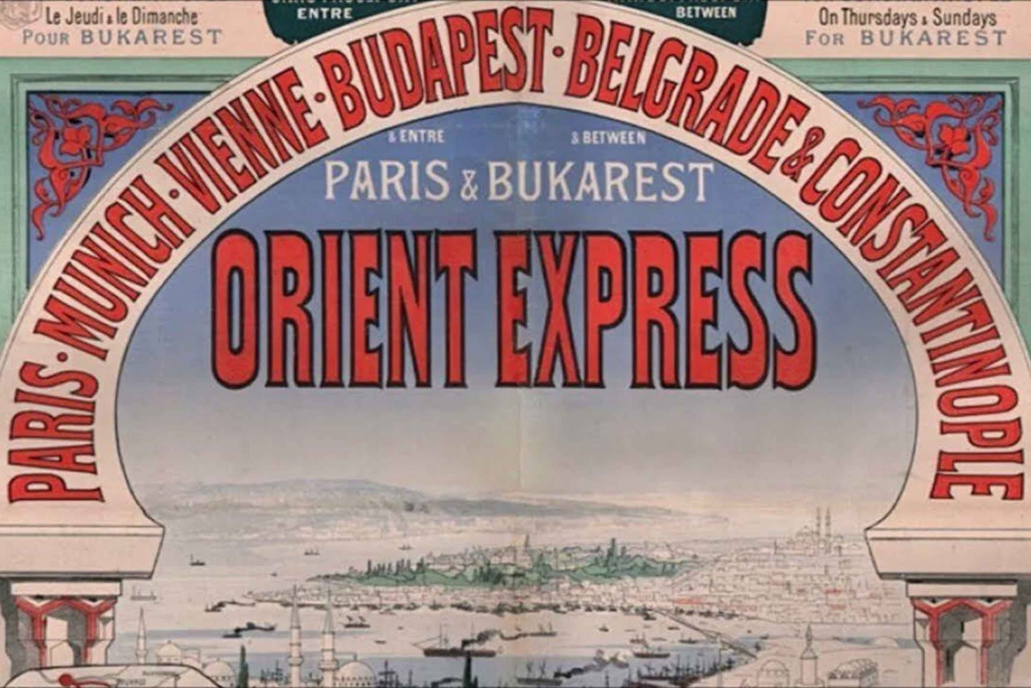 Orient Express & Agatha Christie's Constantinople&PeraPalace