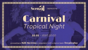 Carnival Tropical Night by Mili Morena & Tropicuba