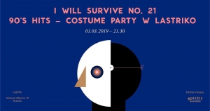 I Will Survive No. 21 - 90's Hits - Costume Party in Lastriko