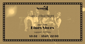 Rock’n’roll Night in Scena54: Blues Shoes concert (10.02.18)