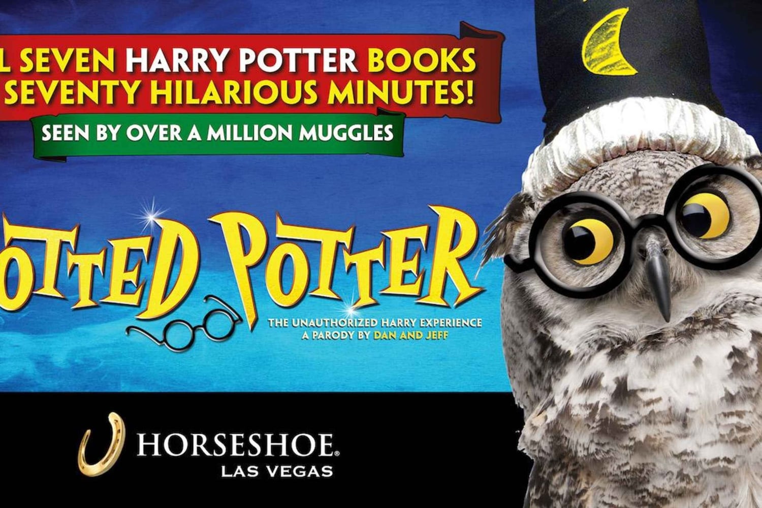 Las Vegasissa: Potted Potter - Luvattomat Harry-kokemukset.
