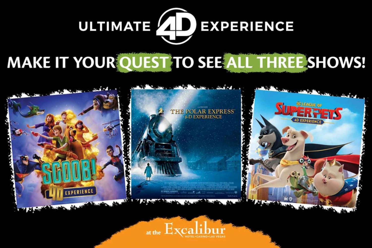 Las Vegas: Ultimate 4D Experience at Excalibur All-Show Pass