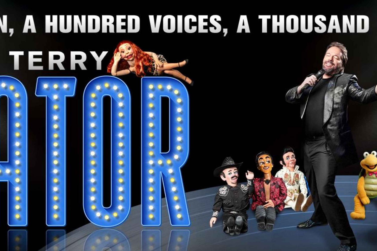 Terry Fator: One Man, a Hundred Voices, a Thousand Laughs!