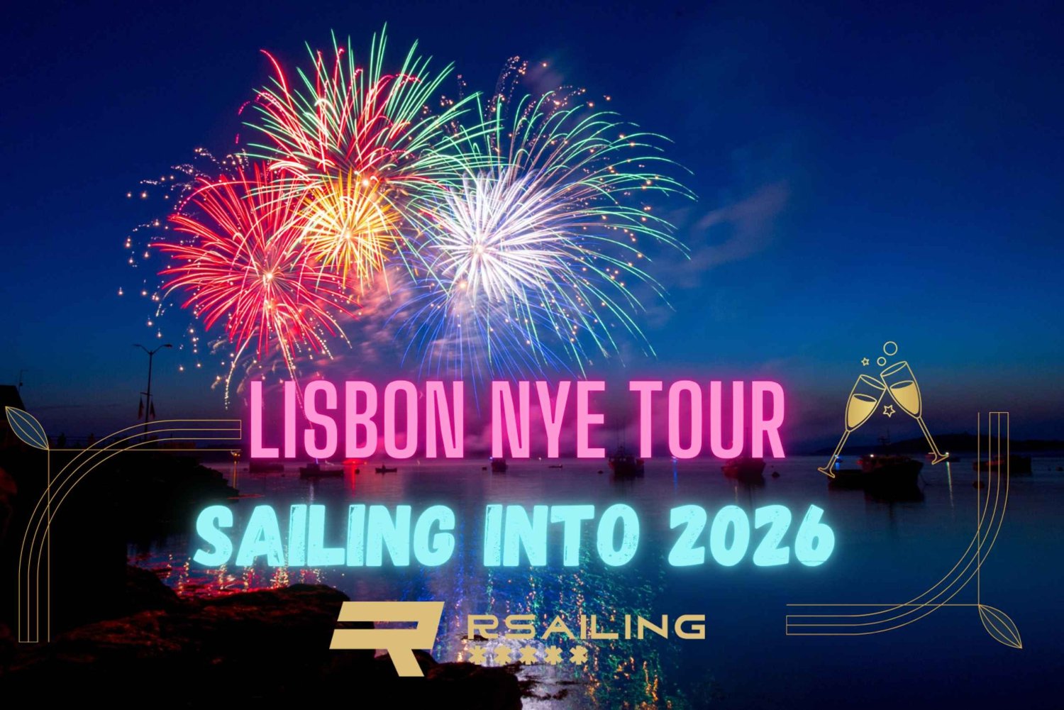 Tour en barco: Navegando hacia el 2026 en Lisboa, Nochevieja, 3 horas con champán.