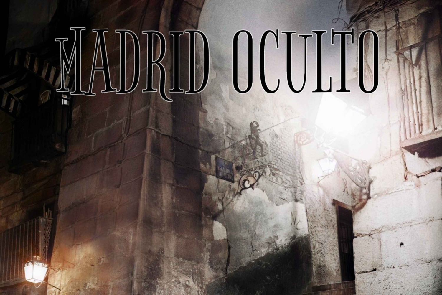 Tour guiado: Madrid oculto