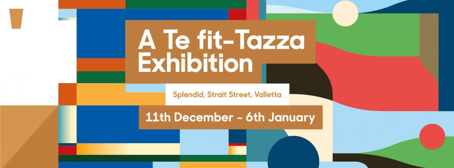 A Te fit-Tazza Exhibtion