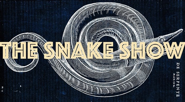 The Snake Show