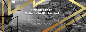 1st Malta India Film Festival 2018