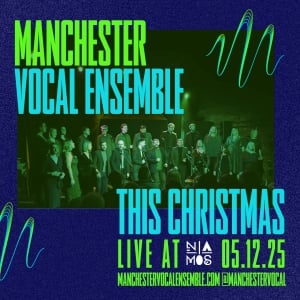 THIS CHRISTMAS With Manchester Vocal Ensemble