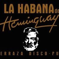 La Habana De Hemingway - Disco Cocktail Bar