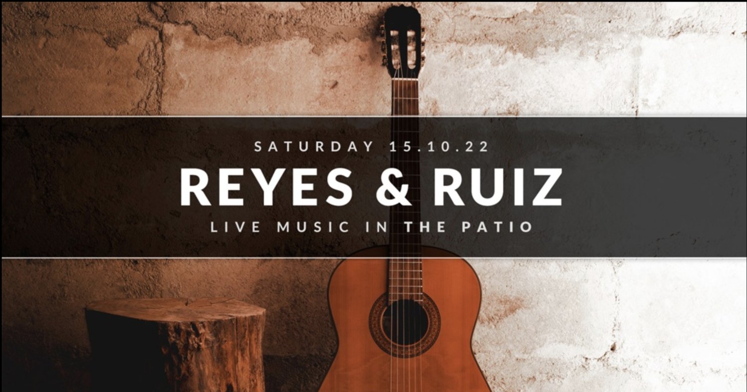 Alex Reyes & Dani Ruiz • Live music in the Patio