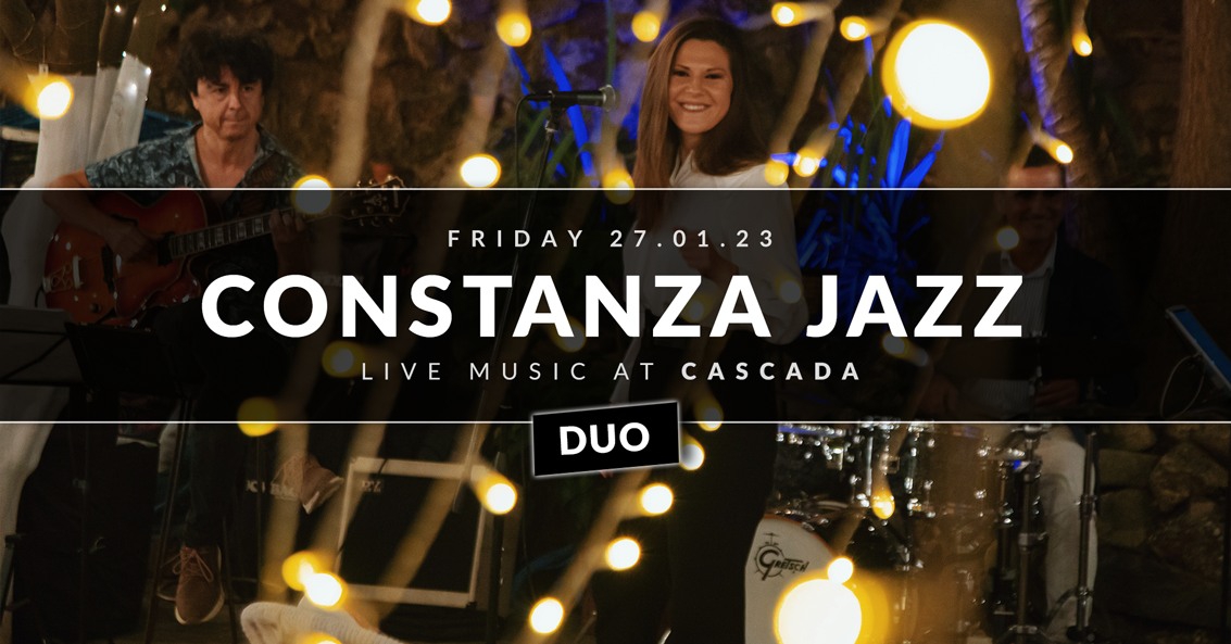 Constanza Jazz Duo • Live Music at Cascada