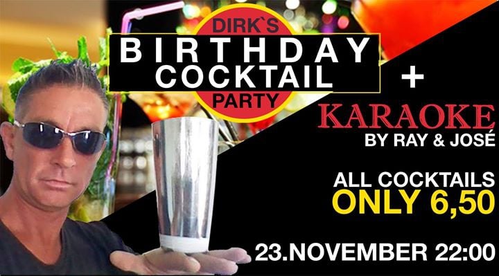 Dirk`s Birthday Cocktail Party with Karaoke
