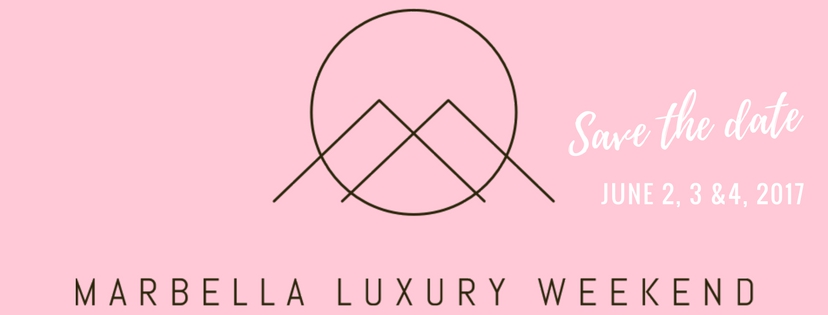 Marbella Luxury Weekend 2017