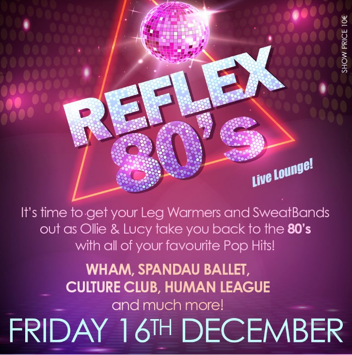 Reflex 80s Night at La Sala