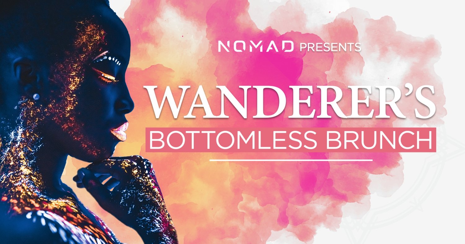 Wanderers Bottomless Brunch at Nomad