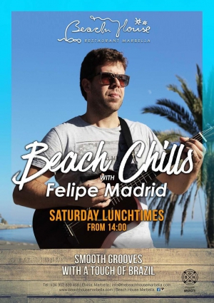 Beach Chills, Felipe Madrid at The Beach House