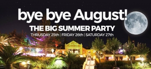 Bye bye August! Big Summer Party