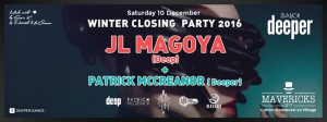 Dance Deeper presents JL Magoya Sat 10