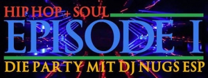 Hip Hop and Soul Party with DJ NUGS ESP