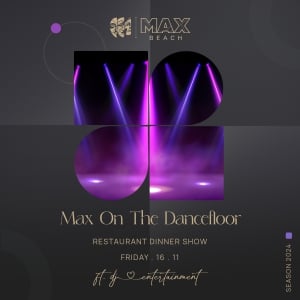 Max on the Dancefloor