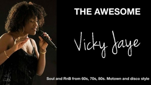 The Awesome Vicky Jaye live