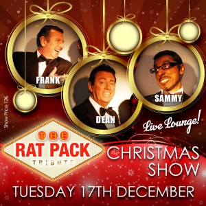 The Rat Pack Christmas Tribute LIVE