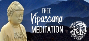 Vipassana Meditation FREE