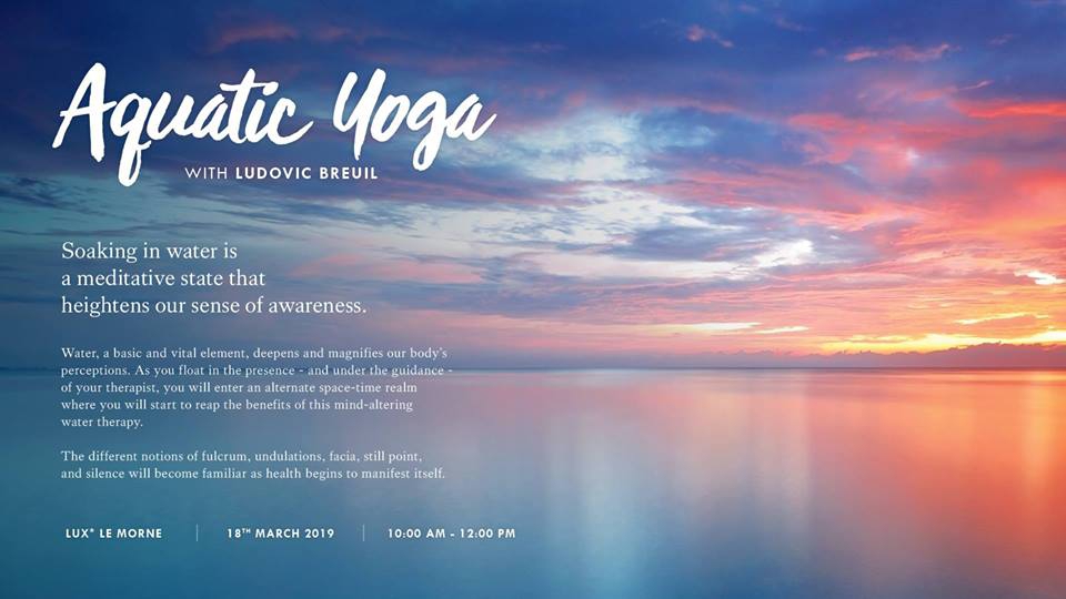 Aquatic Yoga with Ludovic Breuil at Lux* Le Morne