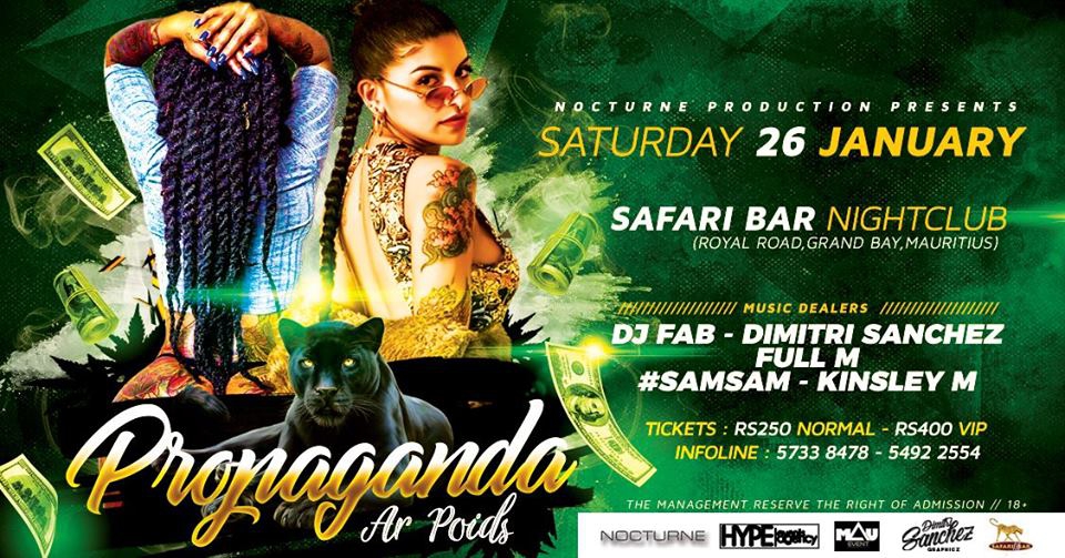Propaganda Ar Poids x Safari Bar Nightclub
