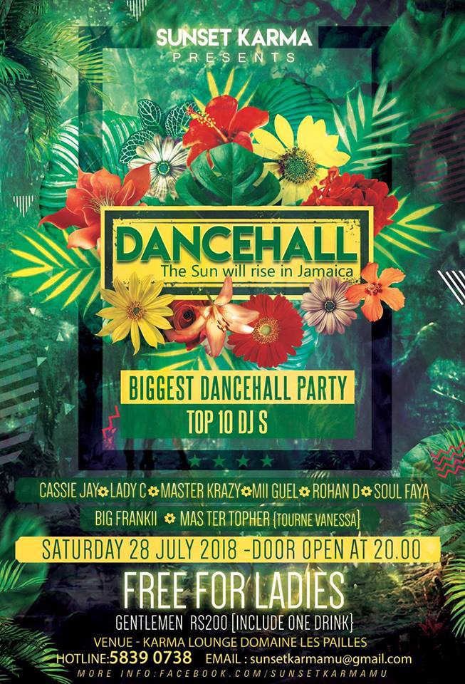 Sunset Karma Present Dancehall -28July18 @Domaine Les Pailles