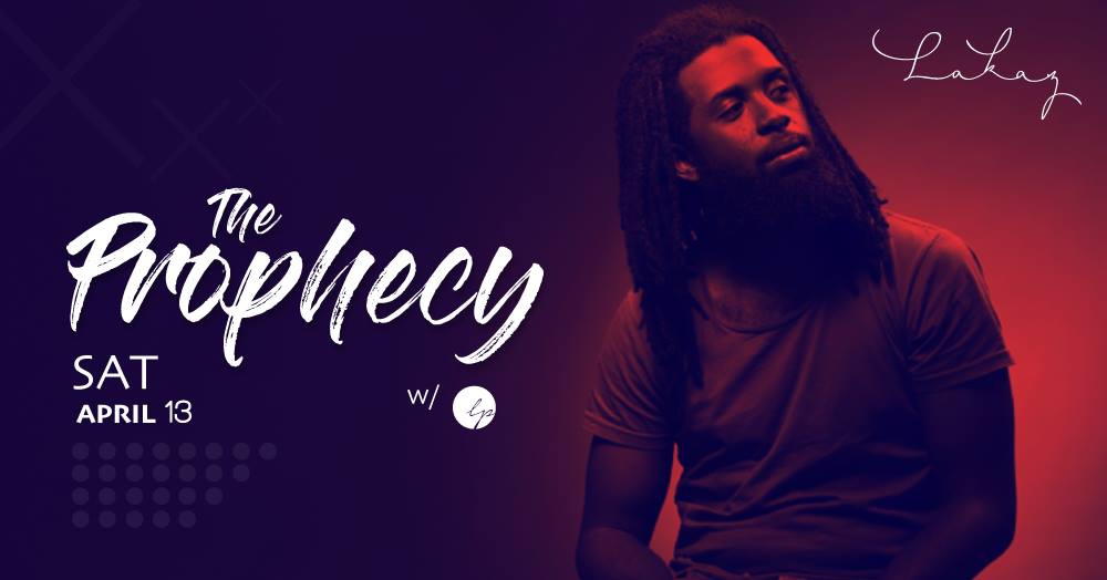 The Prophecy x LP at Lakaz Cascavelle