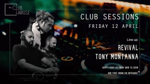 Club Sessions 003 - w/ Revival & Tony Montanna