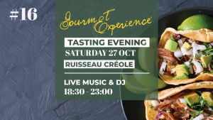 Gourmet Experience Edition 16 - Ruisseau Creole