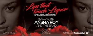 Lips that touch liquor - Speak low sessions 2 at Avant Garde Cocktail Bar