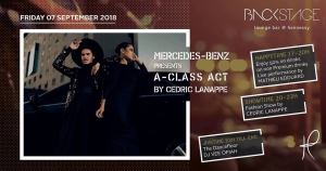 Mercedes Benz Presents A-Class Act by Cedric Lanappe at Backstage