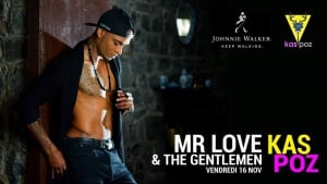 Mr Love & The Gentlemen // Vendredi Live // Kas Poz