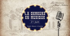 Music at La Demeure Saint Antoine