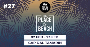 The Place to Beach - My Pop Up Store #27