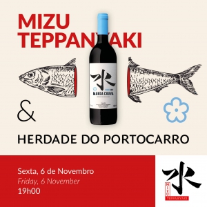 Mizu Teppanyaki & Herdade do Portocarro Wine Pairing Dinner