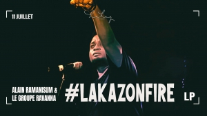 Lakaz on Fire -Alain Ramanissum & le groupe Ravanna x LP