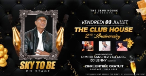 THE CLUB HOUSE X 2ND ANNIVERSARY X SKY TO BE